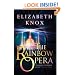 The Rainbow Opera (Dreamhunter)