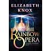 The Rainbow Opera