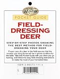 Field-Dressing Deer Pocket Guide (Complete Hunter) by Creative Publishing international
