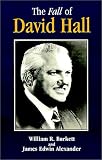 The Fall of David Hall