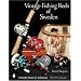 Vintage Fishing Reels of Sweden (Schiffer Book for Collectors)