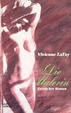 Die Malerin - Vivienne LaFay