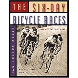 The Six-Day Bicycle Races: America's Jazz-age Sport