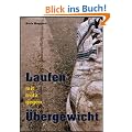 Laufen mit/trotz/gegen �bergewicht