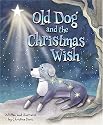 Old Dog and the Christmas Wish