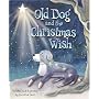 Old Dog and the Christmas Wish