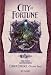 City of Fortune: v. 3 (Elidor Trilogy)