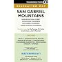 San Gabriel Mountains Recreation Map: Angeles National Forest/Cucamonga Wilderness/San Gabriel Wilderness