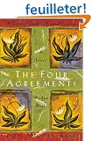 The Four Agreements: A Practical Guide to Personal Freedom