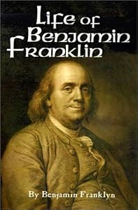 Cover of "The Life of Benjamin Franklin (...