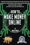 How to Make Money Online: Learn how to make money from home with my step-by-step plan to build a $5000 per month passive income website portfolio (of ... each) (THE MAKE MONEY FROM HOME LIONS CLUB)