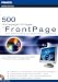 Computer Software : 500 Homepage-Vorlagen für FrontPage. CD-ROM für Windows. Der smarte Weg zu bessseren Homepage