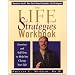 Life Strategies Workbook, The: Exercises and Self-Tests to Help You Change Your Life