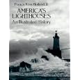 America's Lighthouses: An Illustrated History by Francis Ross Holland