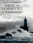 America's Lighthouses: An Illustrated History (Dover Maritime)