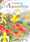 Le Jardin de l'aquarelliste