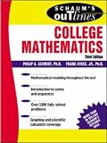 Schaums Outline of College Mathematics (Schaums Outline Series)