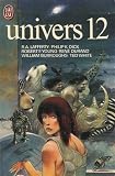 Univers 12 : Collection : Science fiction J\'ai lu n° 815