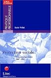 Revue Litec  / La Protection sociale : 6 ans de jurisprudence, 1997-2002