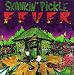 Skankin' Pickle Fever