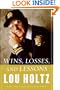 Wins, Losses, and Lessons: An Autobiography