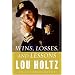 Wins, Losses, and Lessons: An Autobiography