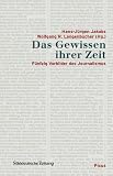 Das Gewissen ihrer Zeit