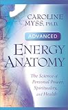 Review Sounds True Inc.,U.S.  / Advanced Energy Anatomy