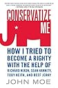 Conservatize Me