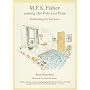 M. F. K. Fisher among the Pots and Pans: Celebrating Her Kitchens (California Studies in Food and Culture)