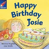 Happy Birthday Josie: Pink Reader 3 (Rigby Star Independent)