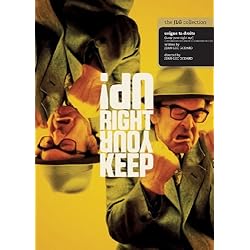 Keep Your Right Up