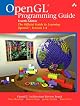 OpenGL Programming Guide: The Official Guide to Learning OpenGL, Version 1.4, Fourth Edition