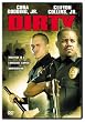 Dirty (2005)