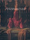 High Drama: Eugene Berman and the Legacy of the Melancholic Sublime High Drama: Eugene Berman and the Legacy of the Melancholic Sublime