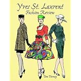 Yves St. Laurent Fashion Review (Dover Paper Dolls) by Tom Tierney