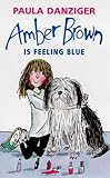 Amber Brown is feeling blue