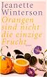 Orangen sind nicht die einzige Frucht