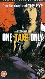 One Take Only [VHS]