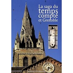 La saga du temps compt� et Grenoble