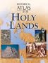Historical Atlas of the Holy Lands