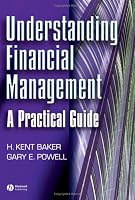 Understanding Financial Management: A Practical Guide