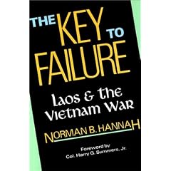 The Key to Failure: Laos and the Vietnam War