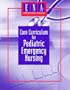 Core Curriculum for Pediatric Emergency Nursing