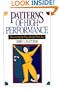 Patterns of High Performance: Discovering the Ways People Work Best