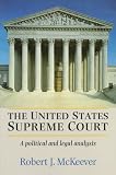 The United States Supreme Court: A Political and Legal Analysis