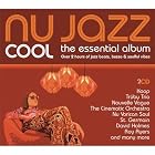 Nu Jazz Cool: Essential Album by Various Artists