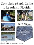 Complete eBook Guide to Legoland Florida (Theme Park in Your Pocket Series)