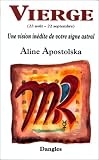Une vision inédite de votre signe astral : Vierge, 23 août-22 septembre