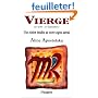 Une vision in�dite de votre signe astral : Vierge, 23 ao�t-22 septembre
